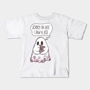 Sorry I’m late I saw a dog Kids T-Shirt